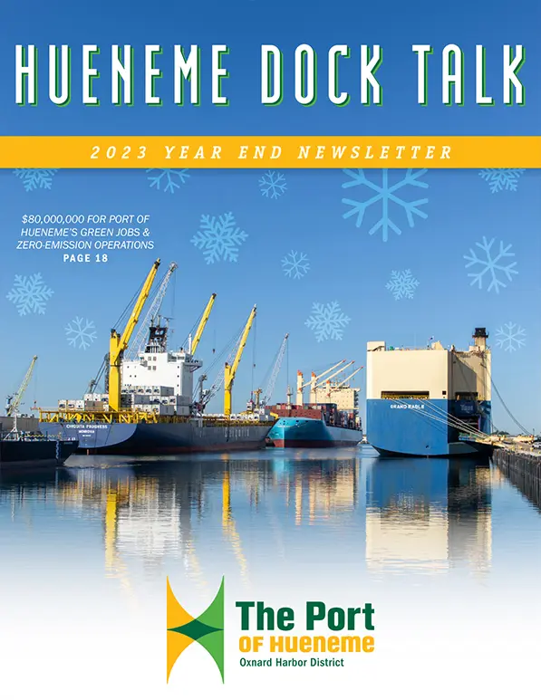 Cover of the "Hueneme Dock Talk" 2023 year-end newsletter features a view of the port with cargo ships and cranes. Snowflake graphics and a headline about green jobs and zero-emission operations are included, making this edition of the newsletter both festive and forward-looking.