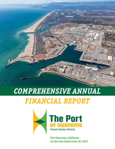 Aerial view of the Port of Hueneme with text overlay: "Comprehensive Annual Financial Report" for the year ended June 30, 2017, highlighting strategic investments.