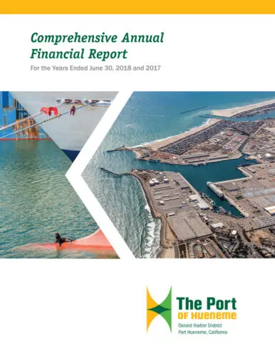 Cover of The Port of Hueneme Comprehensive Annual Financial Report for the years ended June 30, 2018, and 2017, featuring aerial port views, maritime activities, and detailed financial statements.