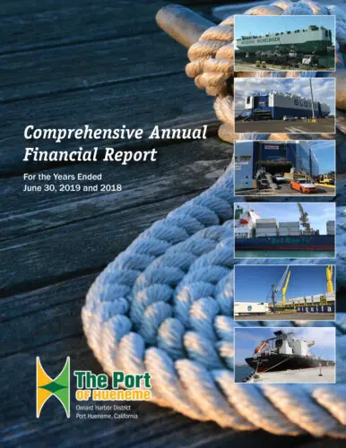 Cover of the Comprehensive Annual Financial Report for the Port of Hueneme, featuring images of various ships and port activities with a large rope knot in the foreground, highlighting effective financial management and strategic budgeting.